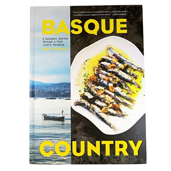 Basque Country A Culinary Journey Marti Buckley Hardback Cookbook - Picture 2 of 7